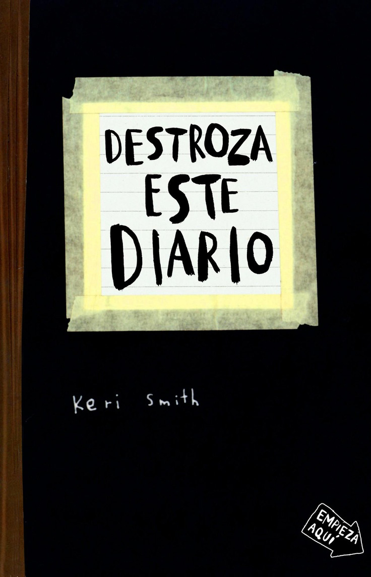 Destroza este diario - Keri Smith